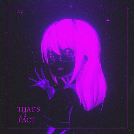 That's a Fact | Boomplay Music