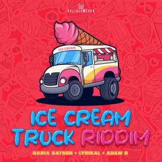 Ice Cream Truck Riddim