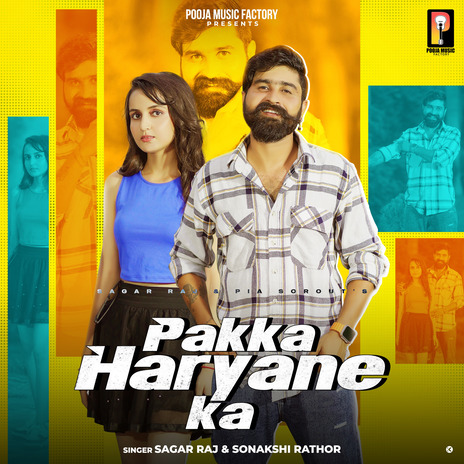 Pakka Haryane Ka ft. Sonakshi Rathor & Pia Sorout