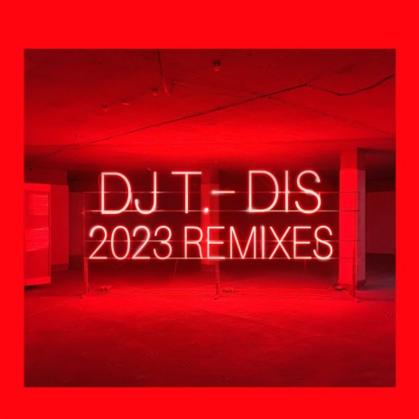 Dis (2023 Remaster Re-rub) | Boomplay Music