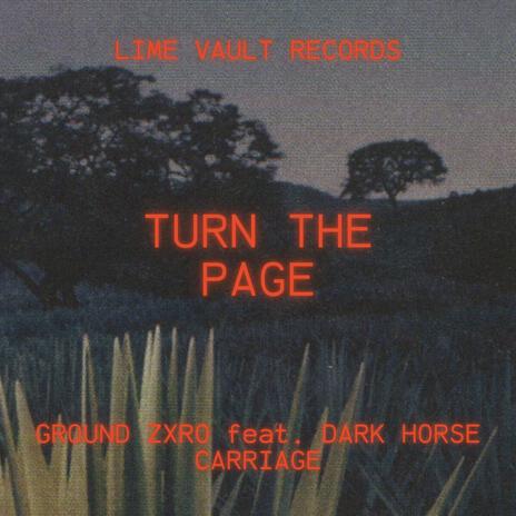 Turn The Page (Radio Edit) ft. Dark Horse Carriage | Boomplay Music