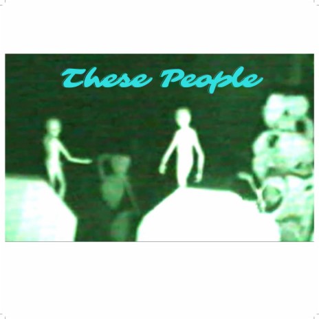 These People | Boomplay Music