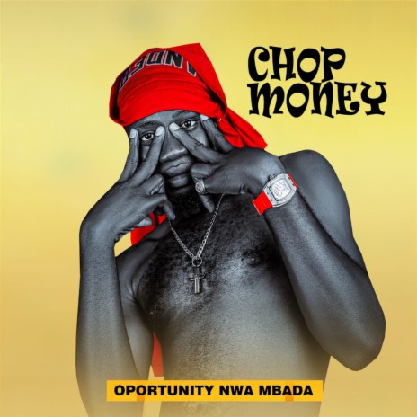 CHOP MONEY | Boomplay Music