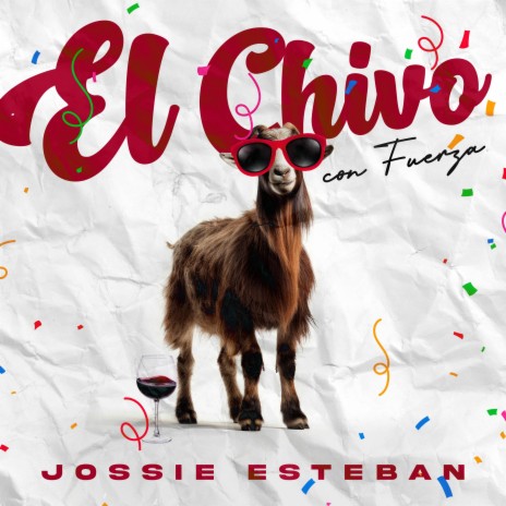 EL CHIVO | Boomplay Music