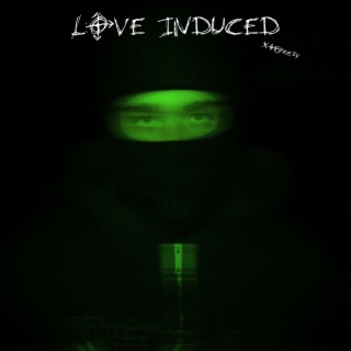 Love Induced