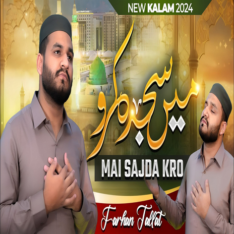 Mai Sajda Kro | Boomplay Music