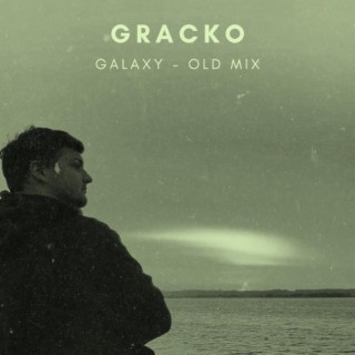 Galaxy (Old Mix)