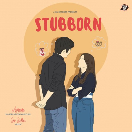 Stubborn ft. Gur Sidhu | Boomplay Music