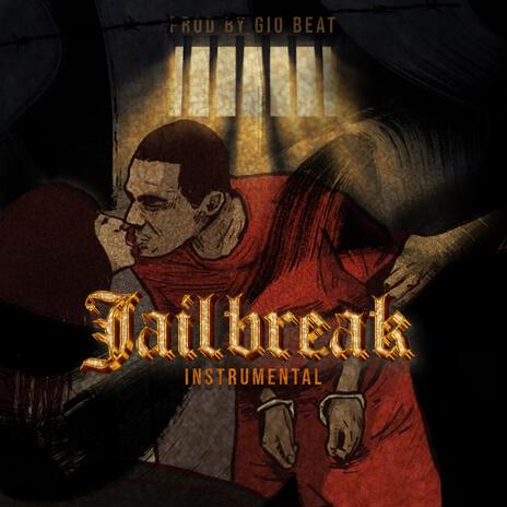 Jailbreak (Instrumental) | Boomplay Music