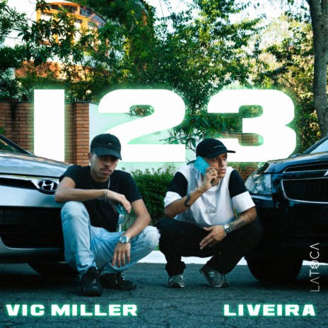 123 ft. Vic Miller | Boomplay Music