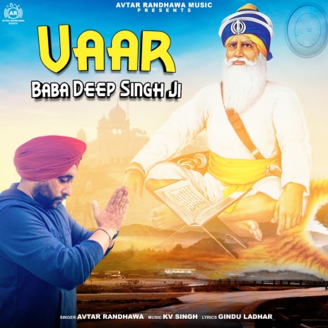 Vaar Baba Deep Singh Ji ft. KV singh | Boomplay Music