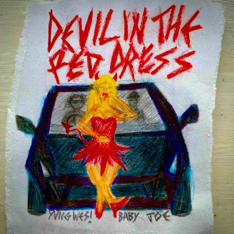 Devil In The Red Dress ft. YvngWES