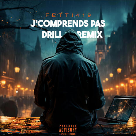 J'comprends pas (Drill Remix) ft. Miixii Beats | Boomplay Music