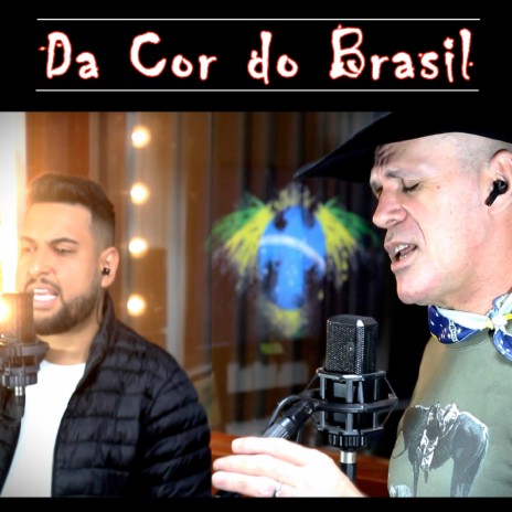 Da Cor do Brasil ft. Israel Lucero | Boomplay Music
