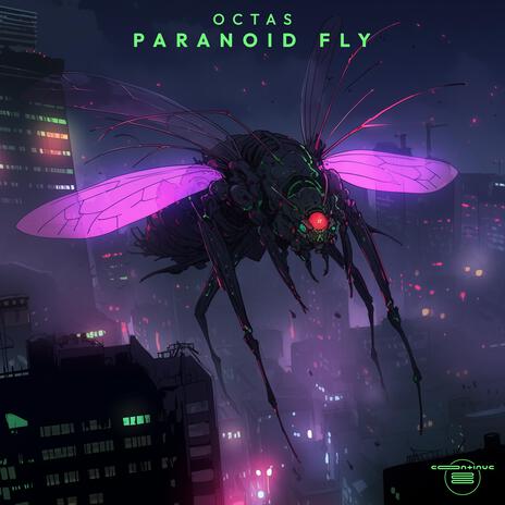 Paranoid Fly | Boomplay Music