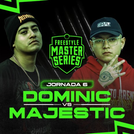 Deluxe Dominic Vs Majestic - Dominic Vs Majestic (Live) ft. Dominic & Majestic | Boomplay Music