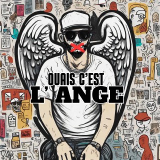 Ouais c'est L' Ange lyrics | Boomplay Music