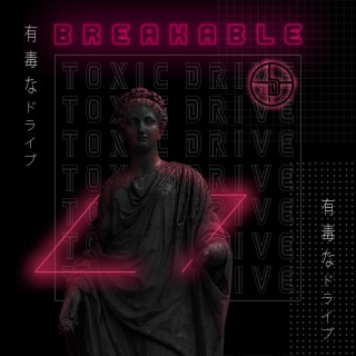 Breakable