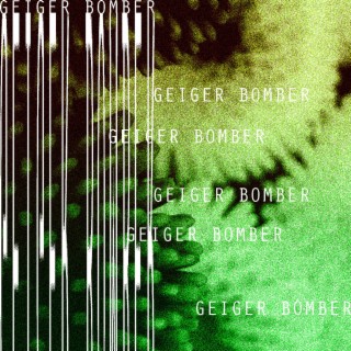 GEIGER BOMBER