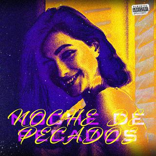 Noche de Pecados