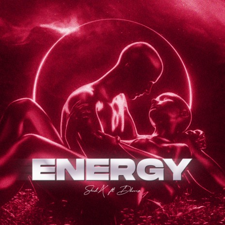 Energy ft. Dhoriz | Boomplay Music