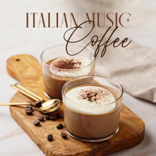 Italian Music Coffee: Bosa Nova & Relaxing Jazz