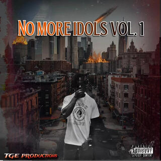 No More Idols, Vol. 1