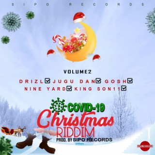 Covid Christmas Riddim Volume 2