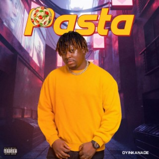 Pasta lyrics | Boomplay Music