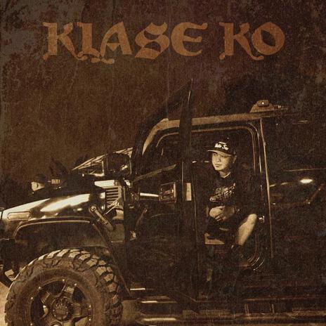 Klase Ko | Boomplay Music