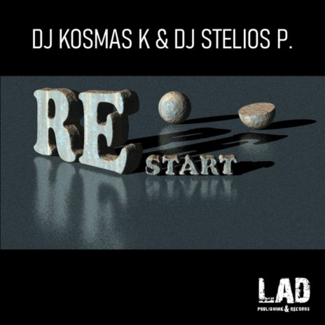 Restart ft. DJ Stelios P.