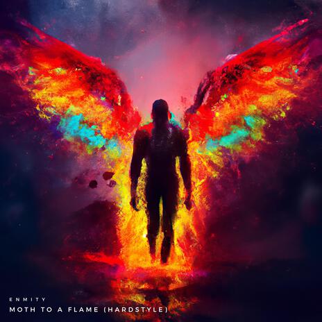 MOTH TO A FLAME (Hardstyle Sped Up) | Boomplay Music