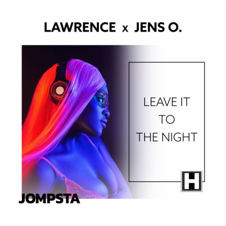 Leave It to the Night ft. Jens O. | Boomplay Music