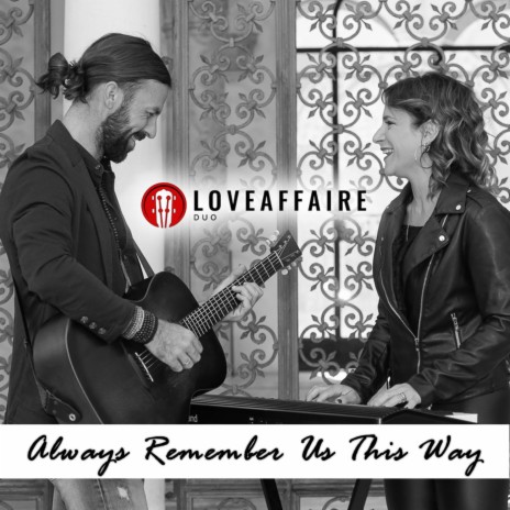 Always Remember Us This Way ft. Brian V. & Serena Alessandri | Boomplay Music