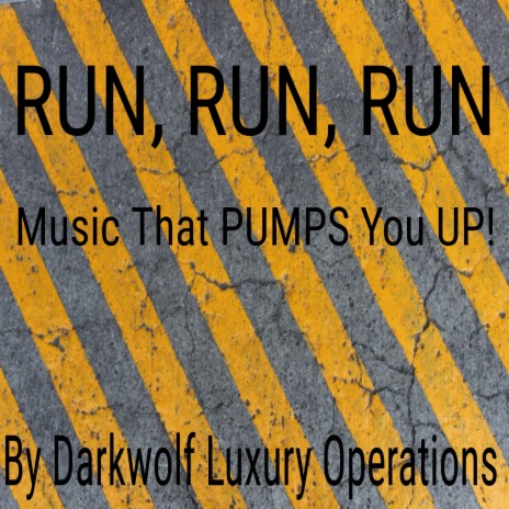 Pump You Up To Run