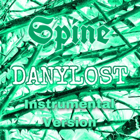 Spine (Instrumental) | Boomplay Music