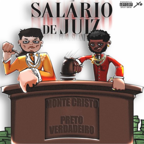 Salário De Juiz ft. Preto Verdadeiro