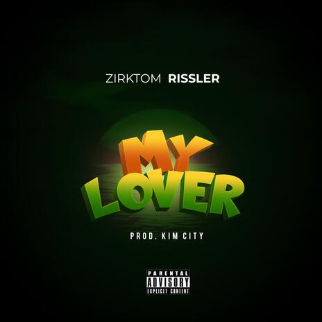 My Lover | Boomplay Music