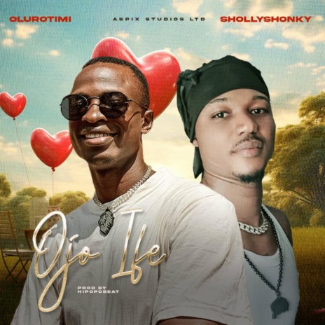 Ojo Ife ft. Shollyshonky | Boomplay Music