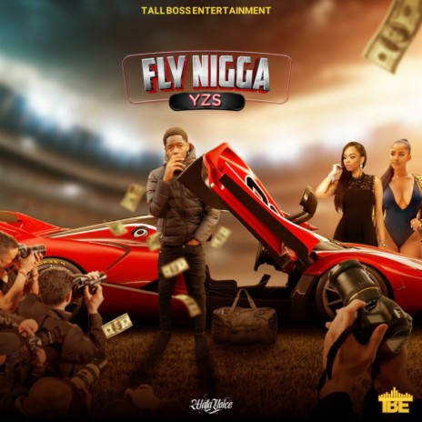 Fly Nigga | Boomplay Music