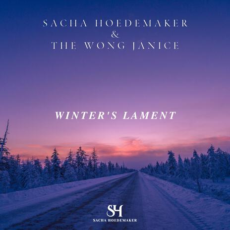 Winter's Lament ft. The Wong Janice | Boomplay Music