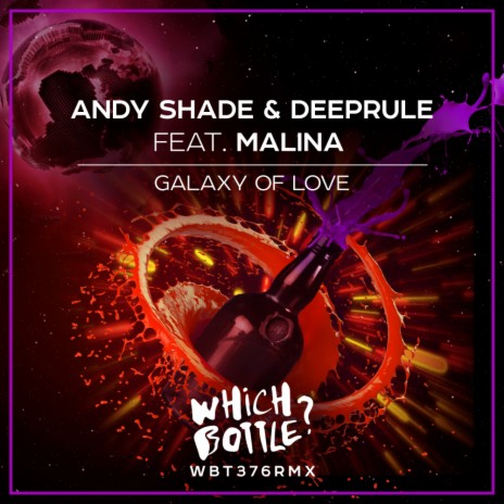 Galaxy Of Love (Radio Edit) ft. Deeprule & Malina | Boomplay Music