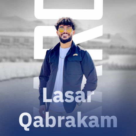 Lasar Qabrakam | Boomplay Music