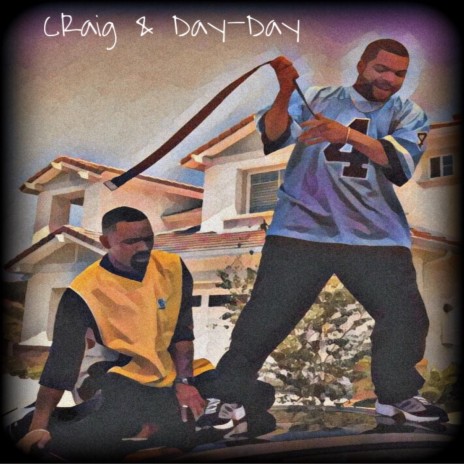 Craig n Day-Day ft. 100ban$zae | Boomplay Music