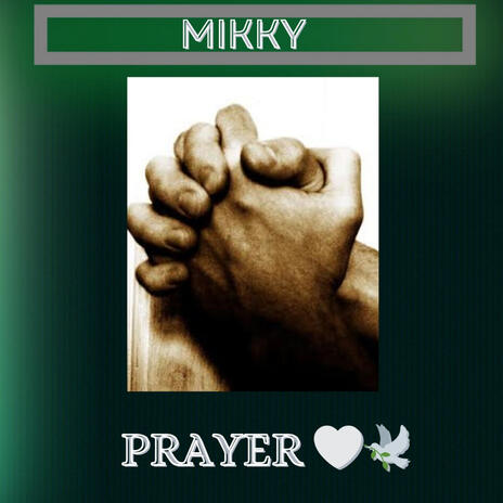 Prayer | Boomplay Music