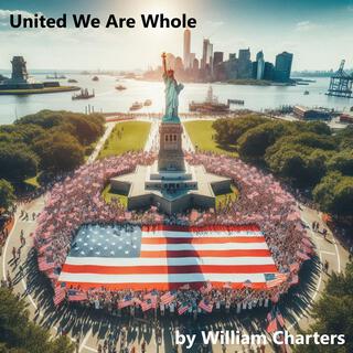 United We Are Whole lyrics | Boomplay Music