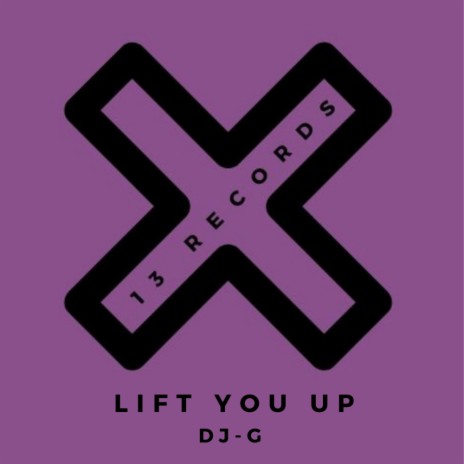 Lift You Up (Original Mix)