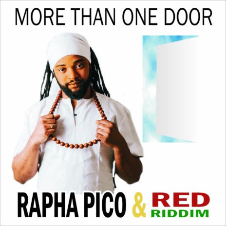 More Than One Door ft. Rapha Pico & Red Riddim