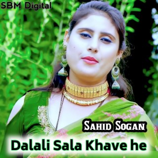 Dalali Sala Khave He