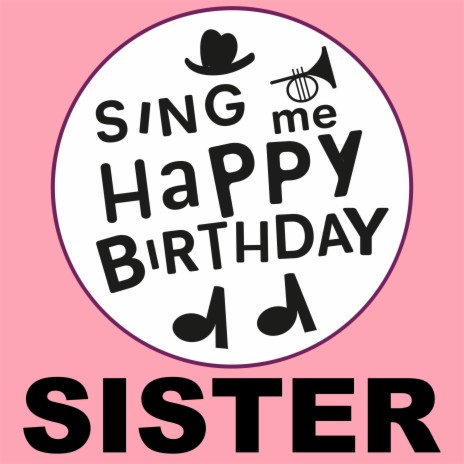 Happy Birthday Sister (Gospel Version) | Boomplay Music